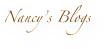 Nancy’s Blogs 